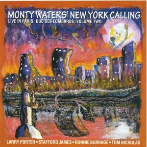 MONTY WATERS / モンティ・ウォーターズ / Vol.2-Live In Paris,Duc Des Lombarde