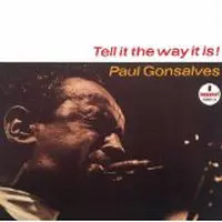PAUL GONSALVES / ポール・ゴンサルヴェス / ティル・イット・ザ・ウェイ