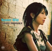 CHIHIRO YAMANAKA / 山中千尋 / RUNNIN' WILD / ランニング・ワイルド