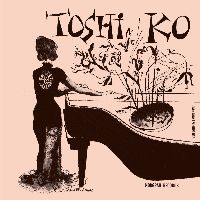 TOSHIKO AKIYOSHI / 秋吉敏子 / アメイジング・トシコ・アキヨシ