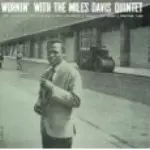 Workin' &frasl; ワーキン&frasl;MILES DAVIS&frasl;マイルス・デイビス｜JAZZ｜ディスク