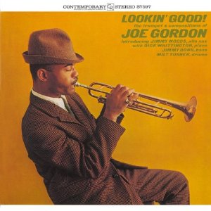 JOE GORDON / ジョー・ゴードン / ルッキン・グッド!