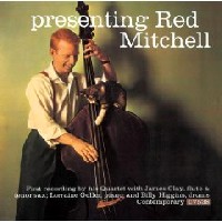 RED MITCHELL / レッド・ミッチェル / PRESENTING RED MITCHELL / プレゼンティング・レッド・ミッチェル