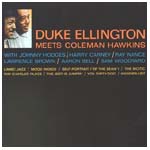 DUKE ELLINGTON & COLEMAN HAWKINS / デューク・エリントン&コールマン・ホーキンス / DUKE ELLINGTON MEETS COLEMAN HAWKINS / デューク・エリントン・ミーツ・コールマン・ホーキンス