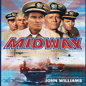 JOHN WILLIAMS / ジョン・ウィリアムズ / MIDWAY / ミッドウェイ