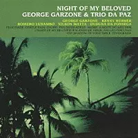 GEORGE GARZONE / ジョージ・ガゾーン / 恋とボサノバの夜