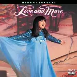HIROMI IWASAKI / 岩崎宏美 / [Vol.2] ライブ&モア[MEG-CD]
