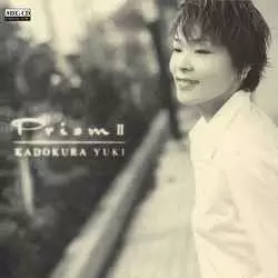 YUKI KADOKURA / 門倉有希 / プリズムII[MEG-CD]