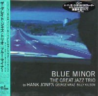 GREAT JAZZ TRIO / グレイト・ジャズ・トリオ / BLUE MINOR / ブルー・マイナー