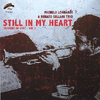 MICHELA LOMBARDI /RENATO SELLANI / ミケラ・ロンバルディ/レナート・セラーニ / STILL IN MY HEART - THINKING OF CHET VOL.2