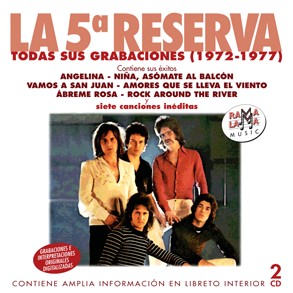 LA 5A RESERVA / TODAS SUS GRABACIONES (1972-1977)