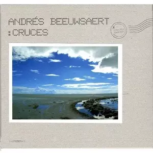 ANDRES BEEUWSAERT / アンドレス・ベエウサエルト / クルーセス ~ 交差する旅と映像の記憶 ~