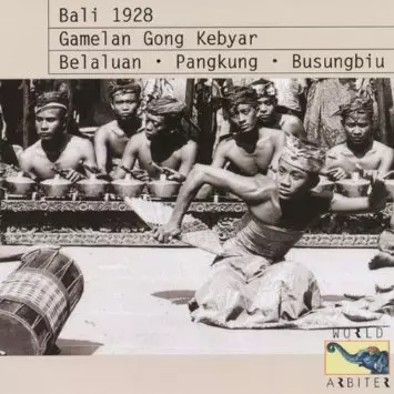 V.A. (BALI) / オムニバス / バリ島に於ける1928年録音 VOL.1 ブラルアン、パンクン、ブスンビウのガムラン・ゴン・クビャール