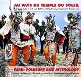 V.A.(PERU FOLKLORE AND MYTHOLOGY) / PERU FOLKLORE AND MYTHOLOGY