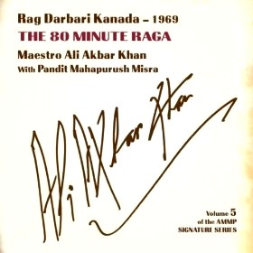 ALI AKBAR KHAN / アリ・アクバル・カーン / SIGNATURE SERIES VOLUME 5  RAG DARBARI KANADA - 1969