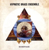 HYPNOTIC BRASS ENSEMBLE / ヒプノティック・ブラス・アンサンブル / THE HERITAGE EP