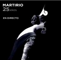 MARTIRIO / マルティリオ / 25 ANOS