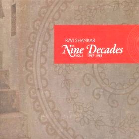ラヴィ・シャンカール / NINE DECADES: VOL.1 1967-1968