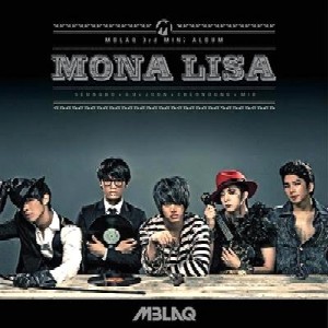 MBLAQ / 3RD MINI ALBUM: MONA LISA