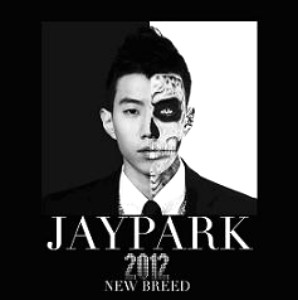 JAY PARK / パク・ジェボム / NEW BREED