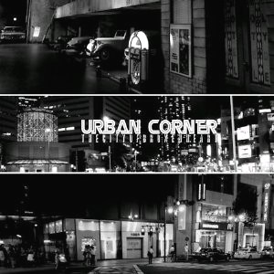 URBAN CORNER / VOL.1: THE CITY OF BROKENHEART