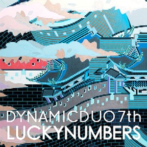 DYNAMIC DUO (KOREA) / ダイナミック・デュオ / VOL.7: LUCKYNUMBERS