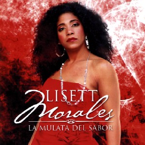 LISETT MORALES / リセット・モラーレス / LA MULATA DEL SABOR