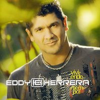 EDDY HERRERA / エディ・エレーラ / VIVIENDO EL TIEMPO