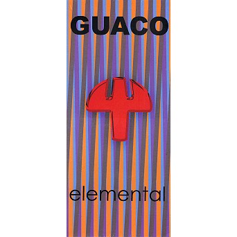 GUACO / グアコ / ELEMENTAL (1995-2006)