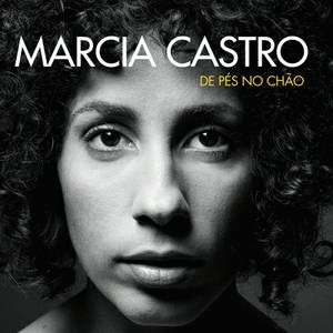 MARCIA CASTRO / マルシア・カストロ / DE PES NO CHAO