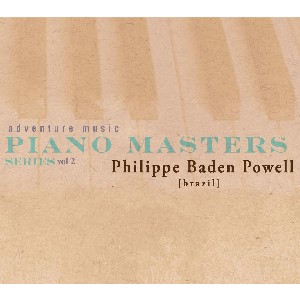 PHILIPPE BADEN POWELL / フィリップ・バーデン・パウエル / PIANO MASTERS SERIES VOL. 2