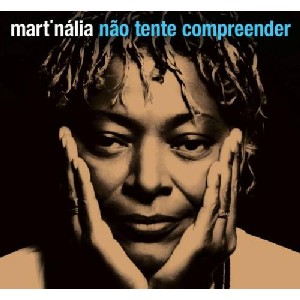 MART'NALIA / マルチナリア / NAO TENTE COMPREENDER