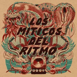 QUANTIC Y SU CONJUNTO LOS MITICOS DEL RITMO / クアンティック & ロス・ミスティコス・デル・リトモ / LOS MITICOS DEL RITMO