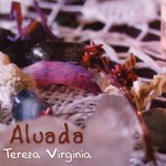 TEREZA VIRGINIA / テレーザ・ヴィルジーニャ / ALUADA