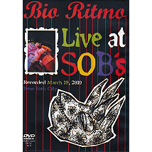 BIO RITMO / ビオ・リットモ / LIVE AT SOB'S NYC 