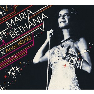 MARIA BETHANIA / マリア・ベターニア / ANOS 80/90