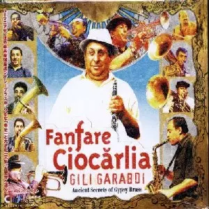 Fanfare Ciocarlia（ファンファーレ・チォカリーア）｜ジプシー