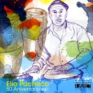 ELIO PACHECO / エリオ・パチェーコ / 50 ANIVERSARIO 1