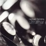 RAPHAEL FERREIRA / ハファエル・フェレイラ / ULTRAMAR