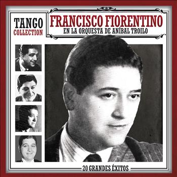 FRANCISCO FIORENTINO / フランシスコ・フィオレンティーノ / TANGO COLLECTION