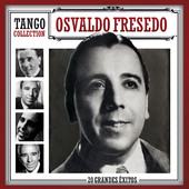 OSVALDO FRESEDO / オスバルド・フレッセード / TANGO COLLECTION