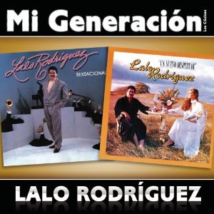 LALO RODRIGUEZ / ラロ・ロドリゲス / MI GENERACION UN NUEVO DESPERTAR - SEX SACIONAL