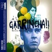 V.A.(GARRINCHA ESTRELA SOLITARIA / OST) / ガリンシヤ・エストレーラ・ソリタリア