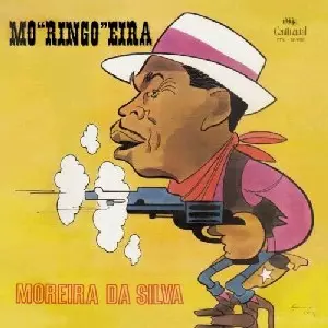 MOREIRA DA SILVA / モレイラ・ダ・シルヴァ / MO RINGO EIRA - SERIE DISCOBERTAS