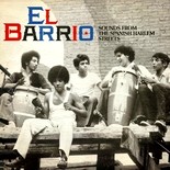 V.A.(EL BARRIO) / V.A.(エル・バリオ) / EL BARRIO SOUNDS FROM THE SPANISH HARLEM STREETS