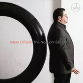 ARTURO O'FARRILL / アルトゥーロ・オファリル / NOGUCHI SESSIONS