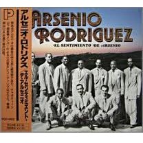 ARSENIO RODRIGUEZ / アルセニオ・ロドリゲス / エル・センティメント・デ・アルセニオ