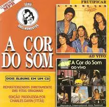 A COR DO SOM / ア・コル・ド・ソン / フルティフィカール/アオ・ヴィーヴォ 