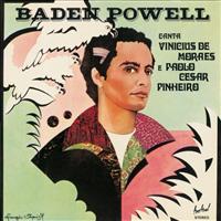 BADEN POWELL / バーデン・パウエル / CANTA VINICIUS DE MORAES E PAULO CESAR PINHEIRO
