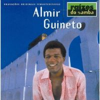 ALMIR GUINETO / アルミール・ギネト / RAIZES DO SAMBA